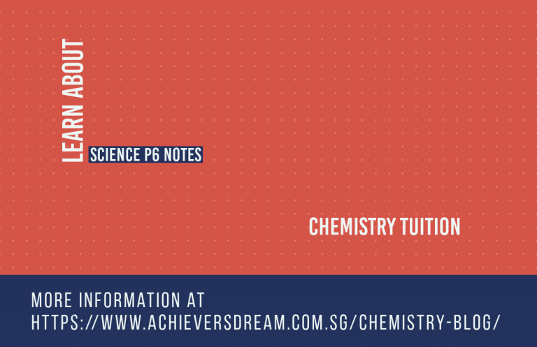 Learn about Primary 6 Science notes