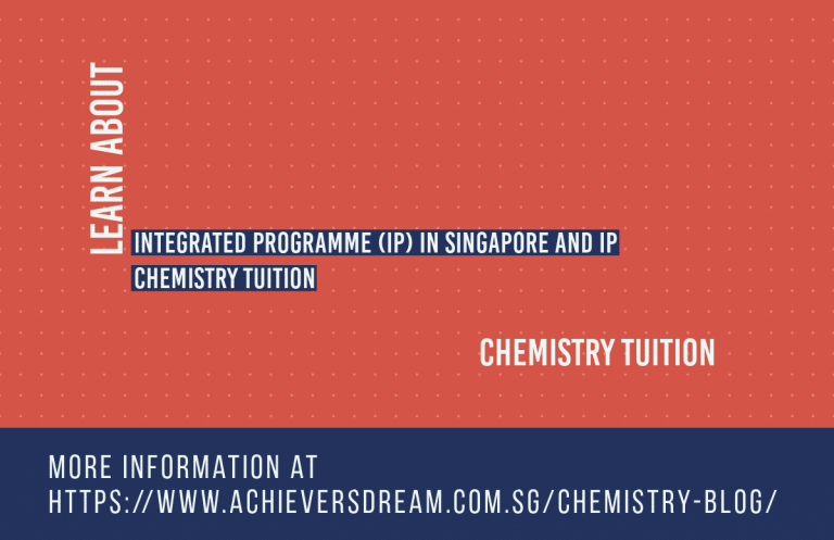 Integrated Programme in Singapore and IP Chemistry tuition article banner